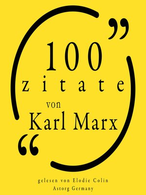 100 Zitate von Karl Marx - Audiobook